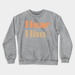 Hear Him LDS Young Women Crewneck Sweatshirt